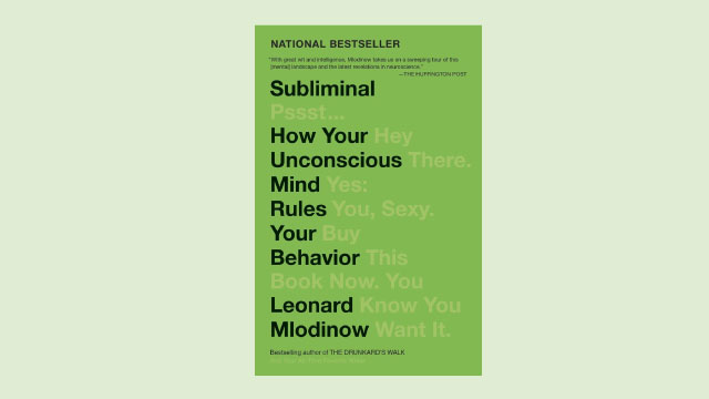 Subliminal: How Your Unconscious Mind Rules Your Behavior book cover.